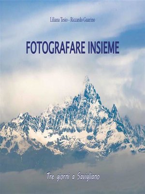 cover image of Fotografare Insieme--Tre giorni a Savigliano